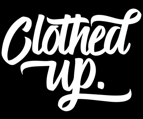 Clothed Up